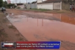 Ariquemes: Moradores reclamam dos buracos na rua Mato Grosso Setor 05