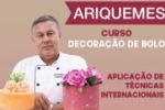 ATENÇÃO ARIQUEMES E REGIÃO: Não perca curso de confeitaria com técnicas internacionais da Antunes Cakes 