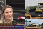 Prefeita Carla Redano adquire vibroacabadora – Maquina pode pavimentar 2 km de asfalto por dia – Vídeo