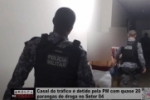 Casal do tráfico é detido pela PM com quase 20 parangas de droga no Setor 04 de Ariquemes – Vídeo