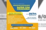 SEMSAU realiza3ª Edição do Projeto Saúde com Cidadania na UBS do Bairro Jardim Alvorada no dia 28/04