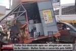 Trailer fica destruído após ser atingido por veículo na Av. Canaã – Mulher sofre fratura – Vídeo