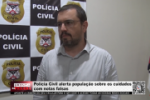Polícia Civil alerta população sobre os cuidados com notas falsas – Vídeo
