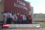 Projeto Eleitor do Futuro: Alunos da Escola Aurérlio Buarque de Monte Negro visitam Fórum Eleitoral em Ariquemes – Vídeo