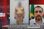 Dr. Ricardo Rodrigues prende Foragido homicida do Piauí na BR–364 em Ariquemes – Vídeo 